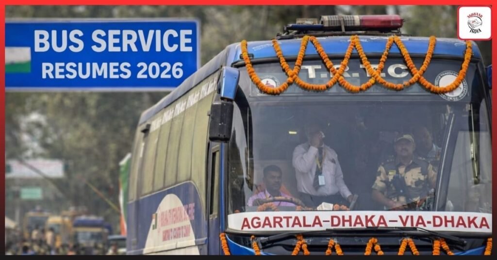 Dhaka–Agartala Commercial Buses Resume in 2026 After Political Freeze — What This Means for Cross-Border Travel
