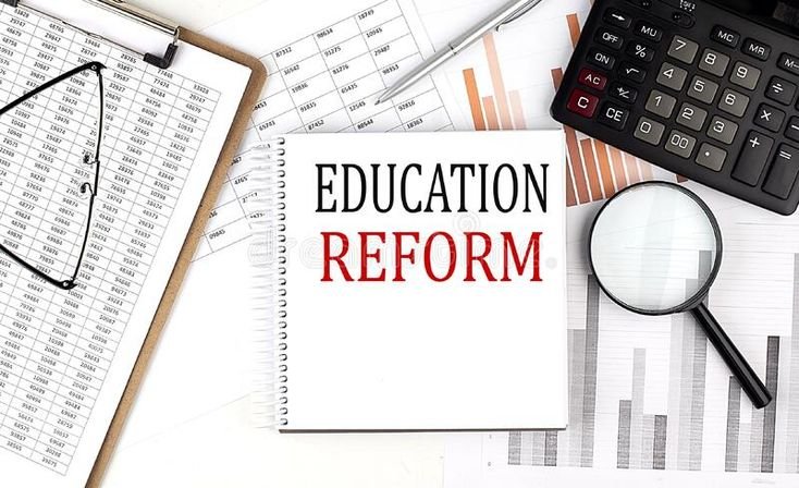 EDUCATION REFORM