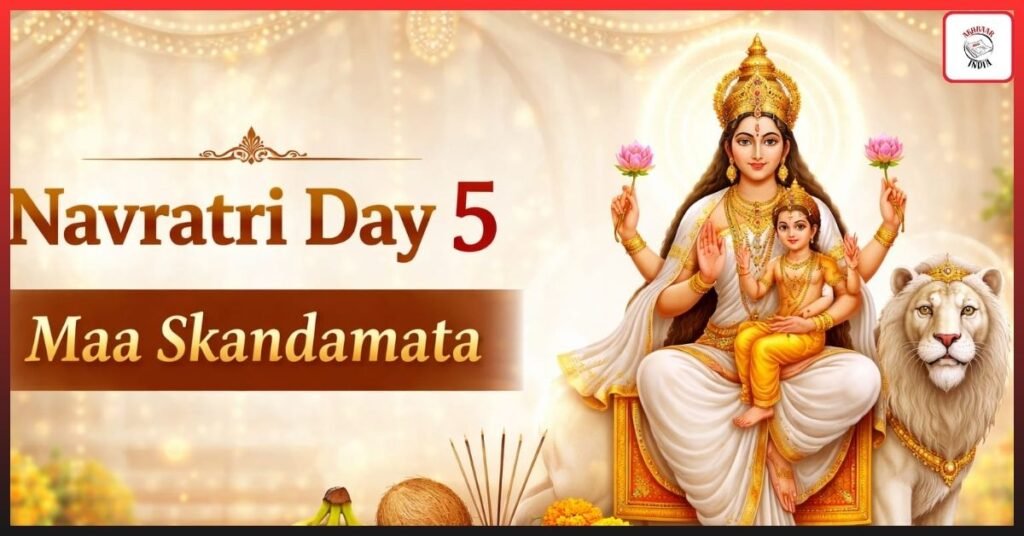 Navratri Day 5 Maa Skandamata Puja, Blessings, Rituals & Sacred Bhog Revealed