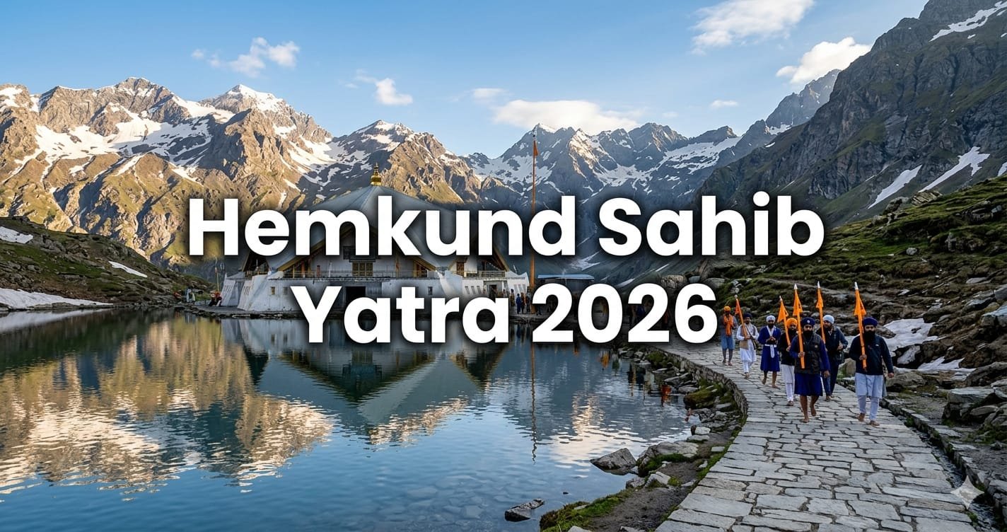Hemkund Sahib Yatra 2026 Dates OUT Why Devotees Must Wait Till May Hemkund Sahib Yatra 2026 Dates OUT 