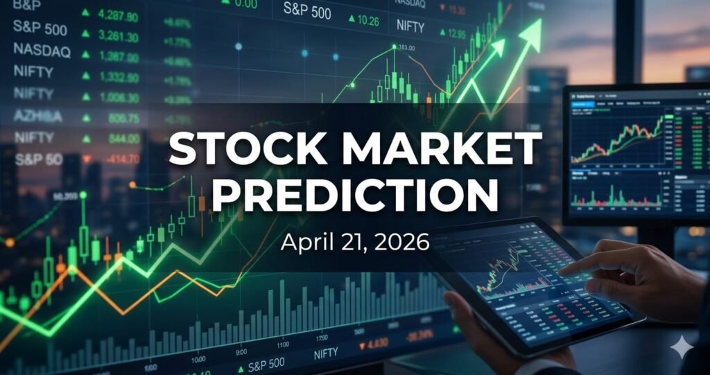 Stock Market Prediction April 21, 2026