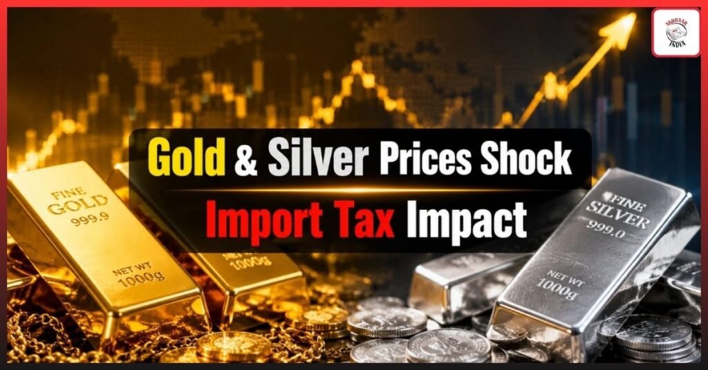Massive Gold and Silver Price Surge in India: Will Import Taxes Push Bullion Rates Even Higher in 2026?