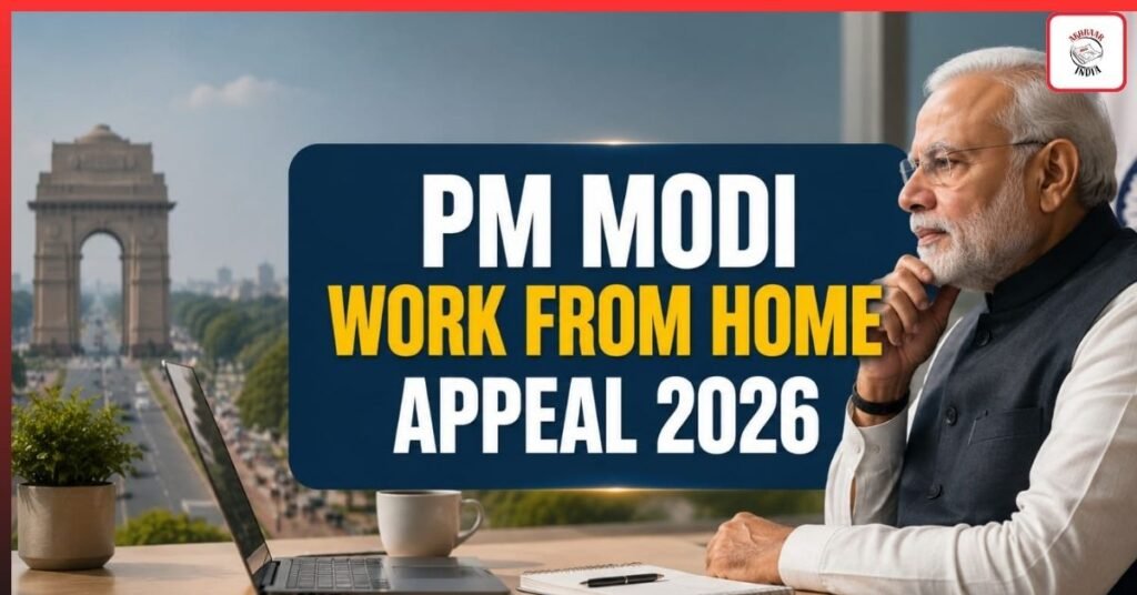PM Modi Work From Home Appeal 2026: Is India Preparing for a Serious Fuel Crisis?