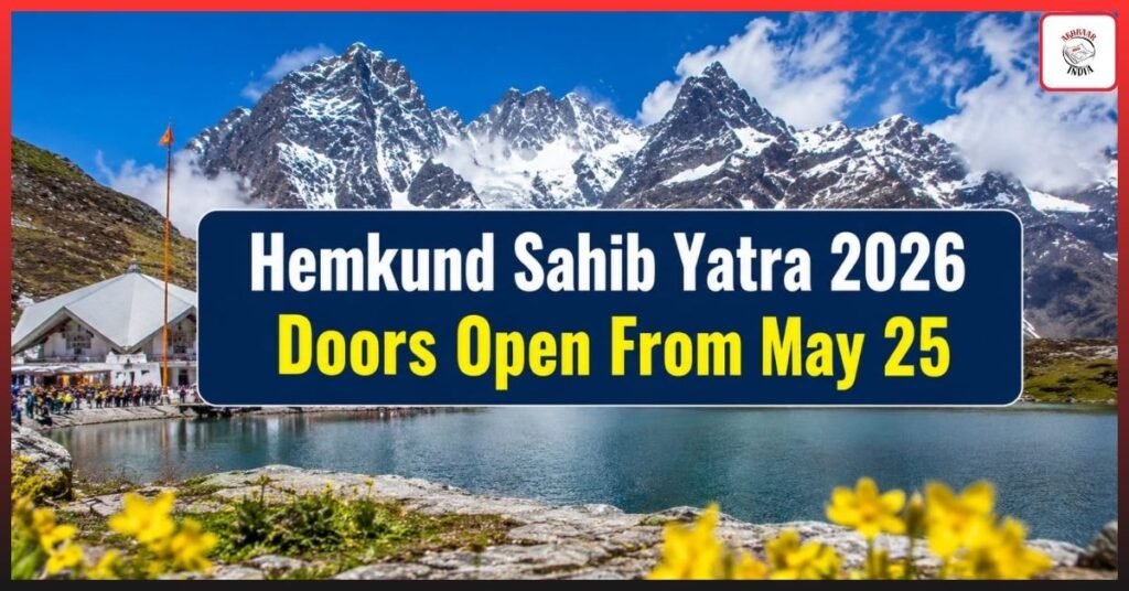 Powerful Update: Hemkund Sahib Yatra 2026 Opening Date Announced, Registration Mandatory for Pilgrims