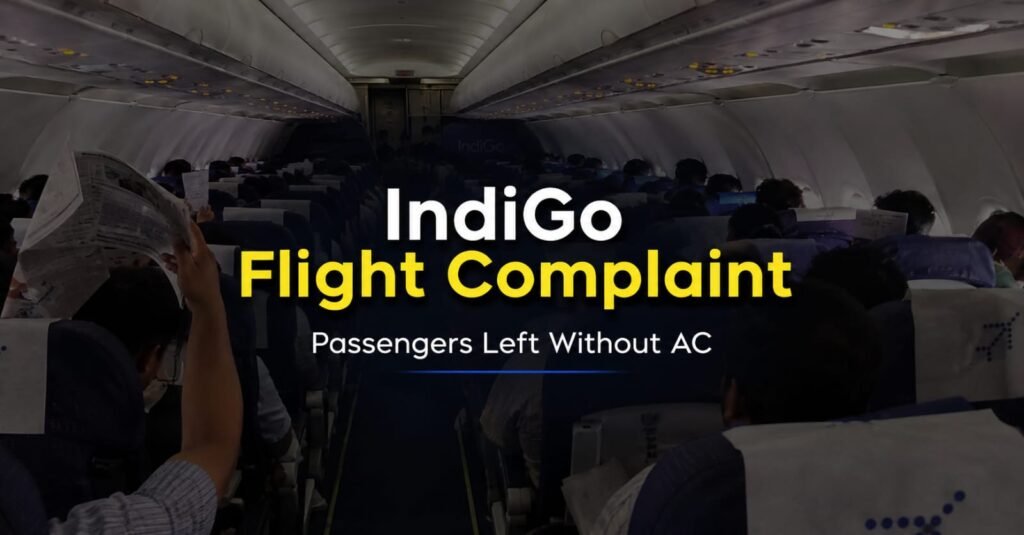 Terrifying IndiGo Flight Complaint