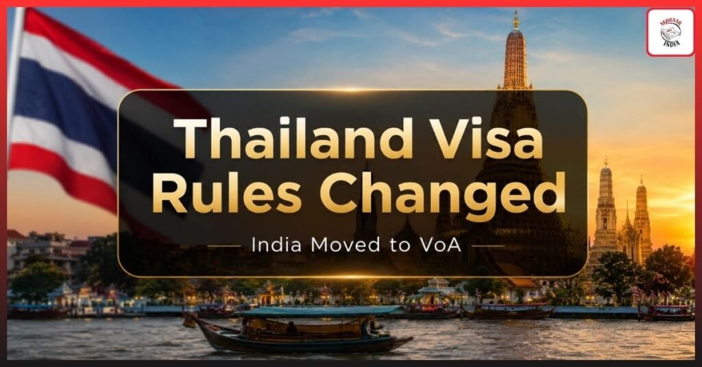 Thailand Visa-Free Entry for Indians Ends 2026: Major Thailand Visa Rule Change Shocks Travelers