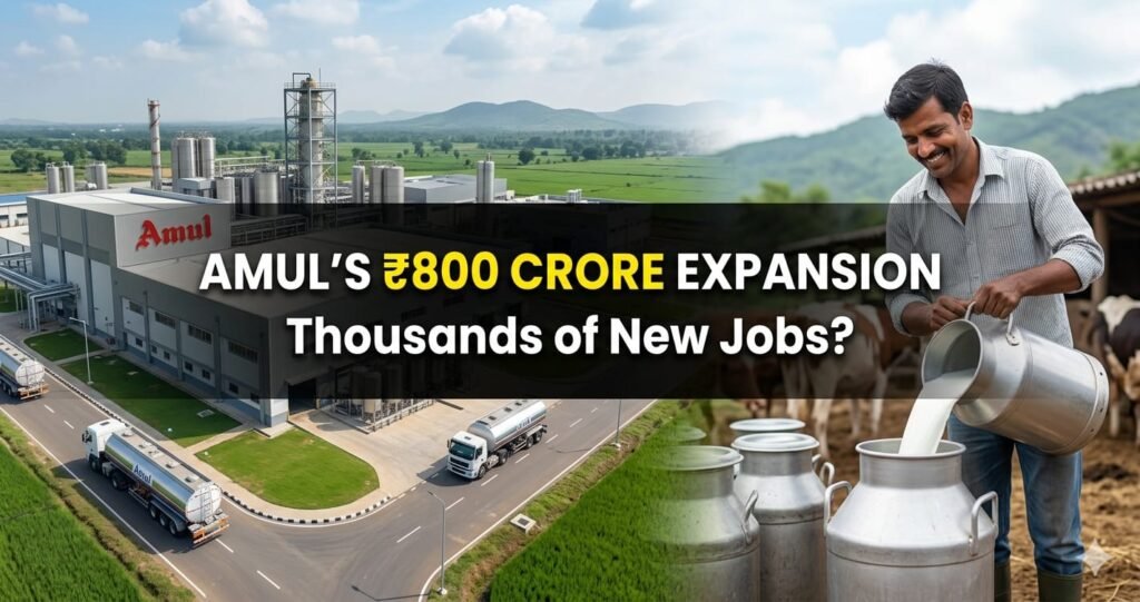 Can This ₹800 Crore Amul Dairy Expansion Create Thousands of New Jobs