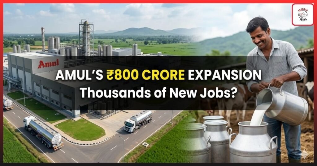 Can This ₹800 Crore Amul Dairy Expansion Create Thousands of New Jobs and Trigger a Major Boost for Eastern India?