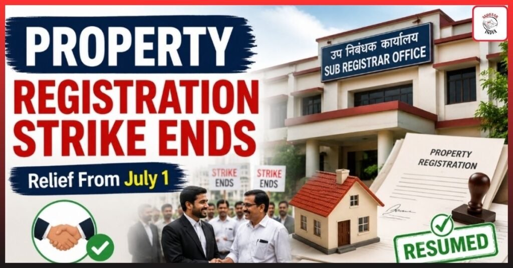 Ghaziabad Property Registration Strike Ends: 5 Big Reliefs for Homebuyers After 20 Days – What Changes From July 1?