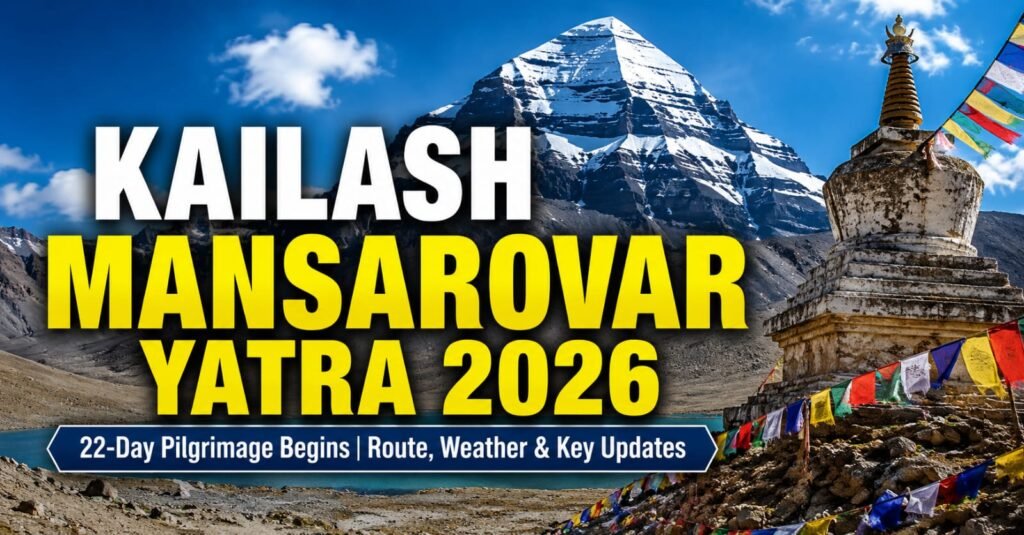 Kailash Mansarovar Yatra 2026